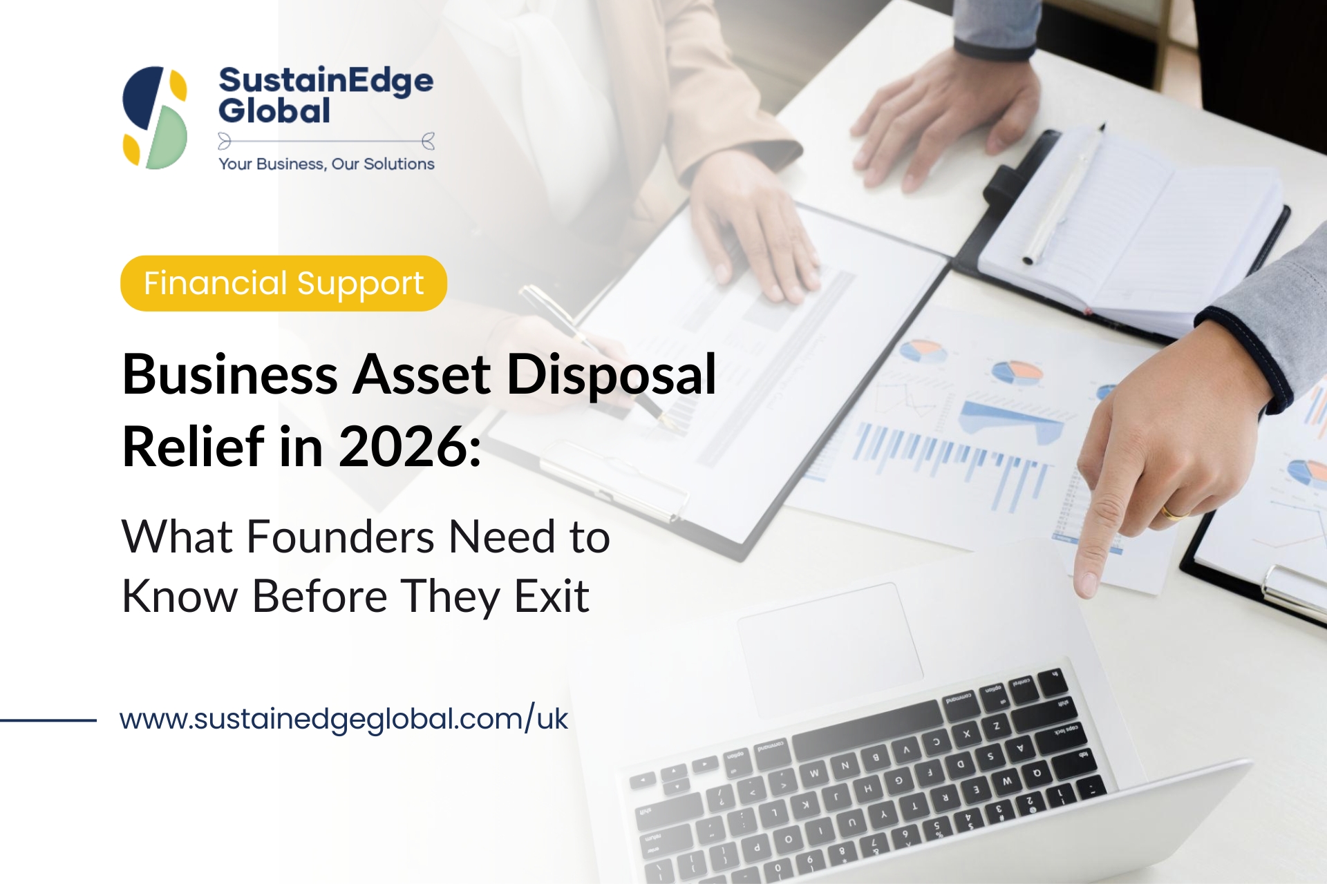 Business Asset Disposal Relief in 2026 What Founders Need to Know Before They Exit